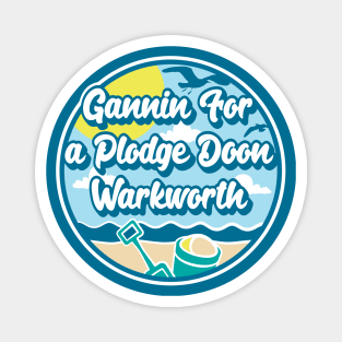 Gannin for a plodge doon Warkworth - Going for a paddle in the sea at Warkworth Magnet